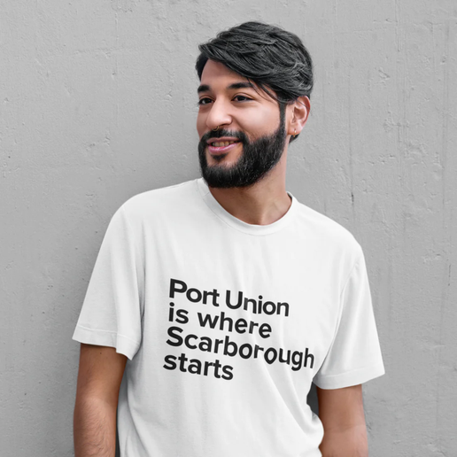 Port Union is Where Scarborough Starts White T-Shirt